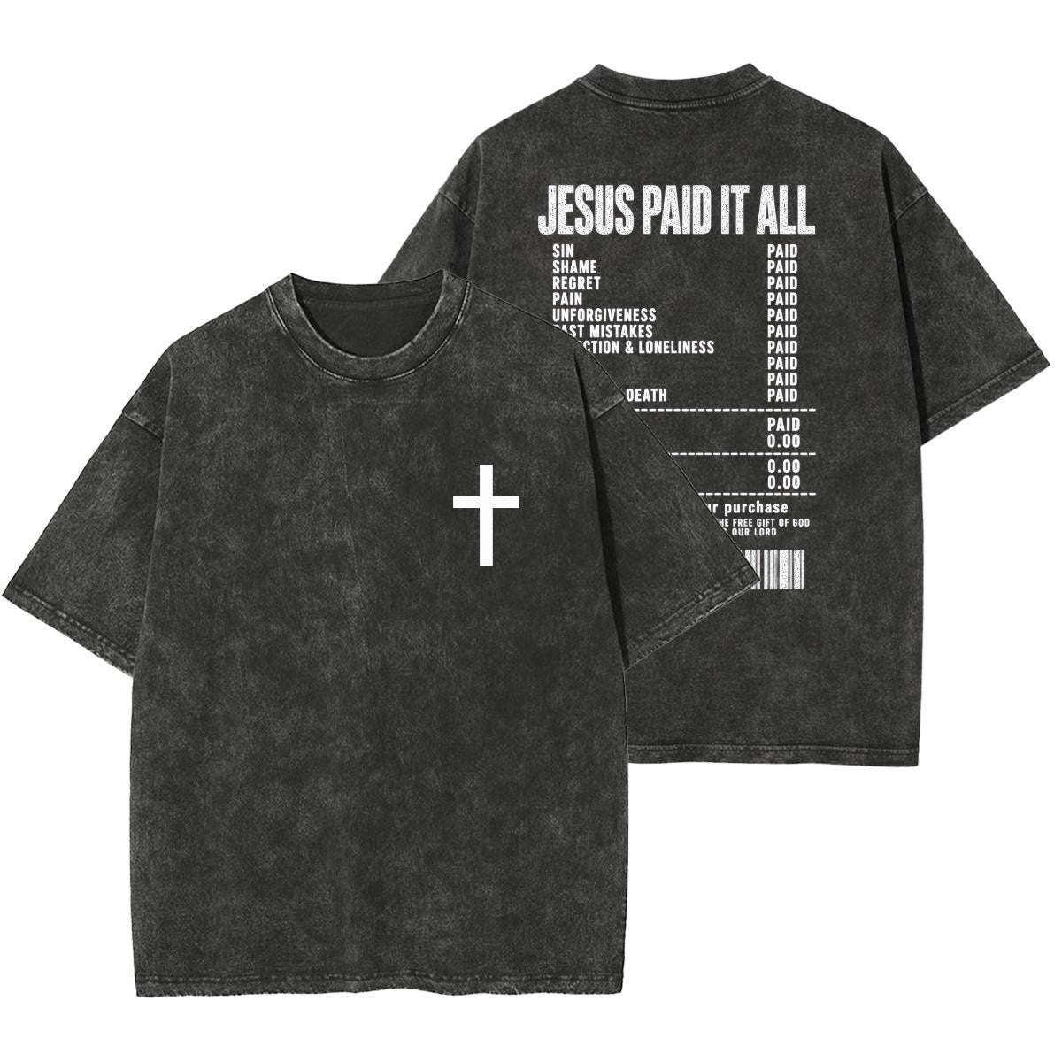 Salvation Jesus Paid It All Vintage Washed Christian T-Shirt – Unisex Faith Graphic Tee