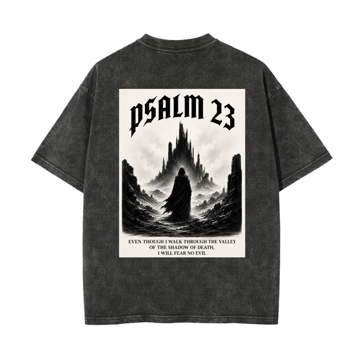 Psalm 23 Christian Graphic T-Shirt – “I Will Fear No Evil” Faith Tee
