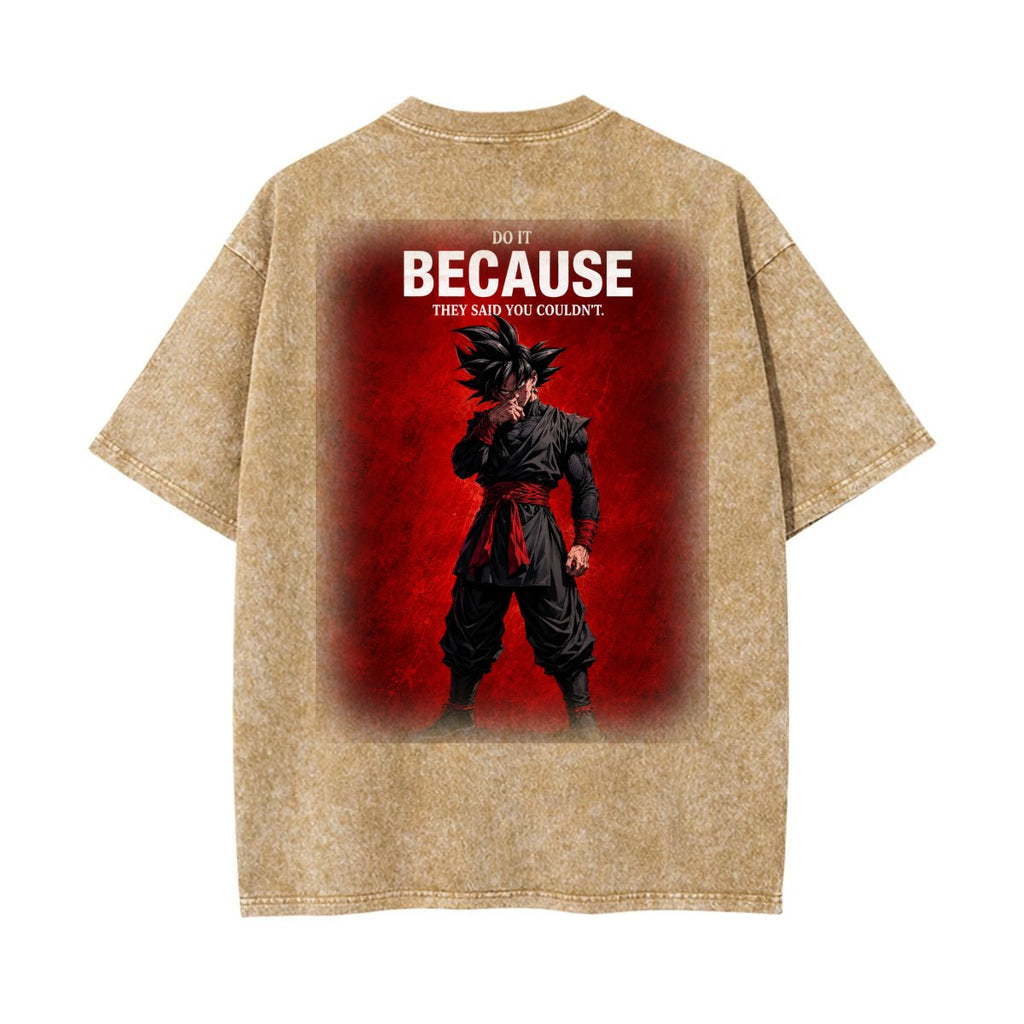 Because They Said You Couldn’t Anime Warrior Vintage Wash Graphic T-Shirt