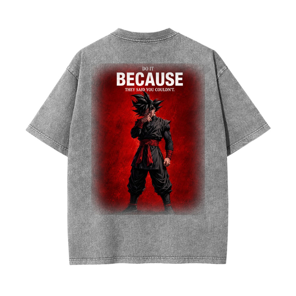 Because They Said You Couldn’t Anime Warrior Vintage Wash Graphic T-Shirt